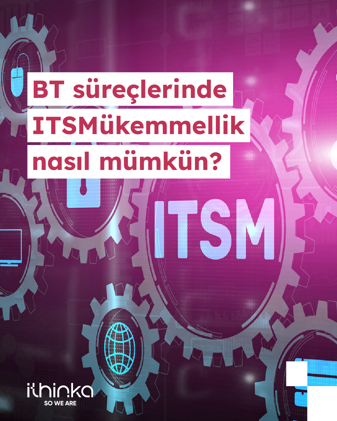 How Is ITSM Possible in IT Operations?